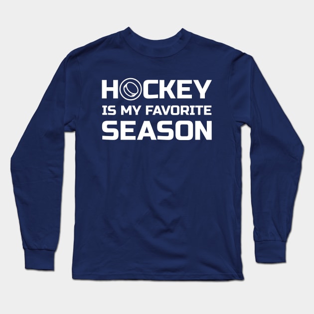 Hockey is my favorite season Long Sleeve T-Shirt by colorsplash